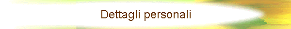 Dettagli personali